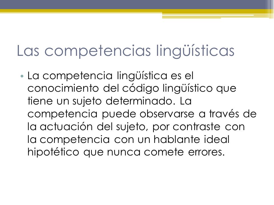 Las competencias lingüísticas