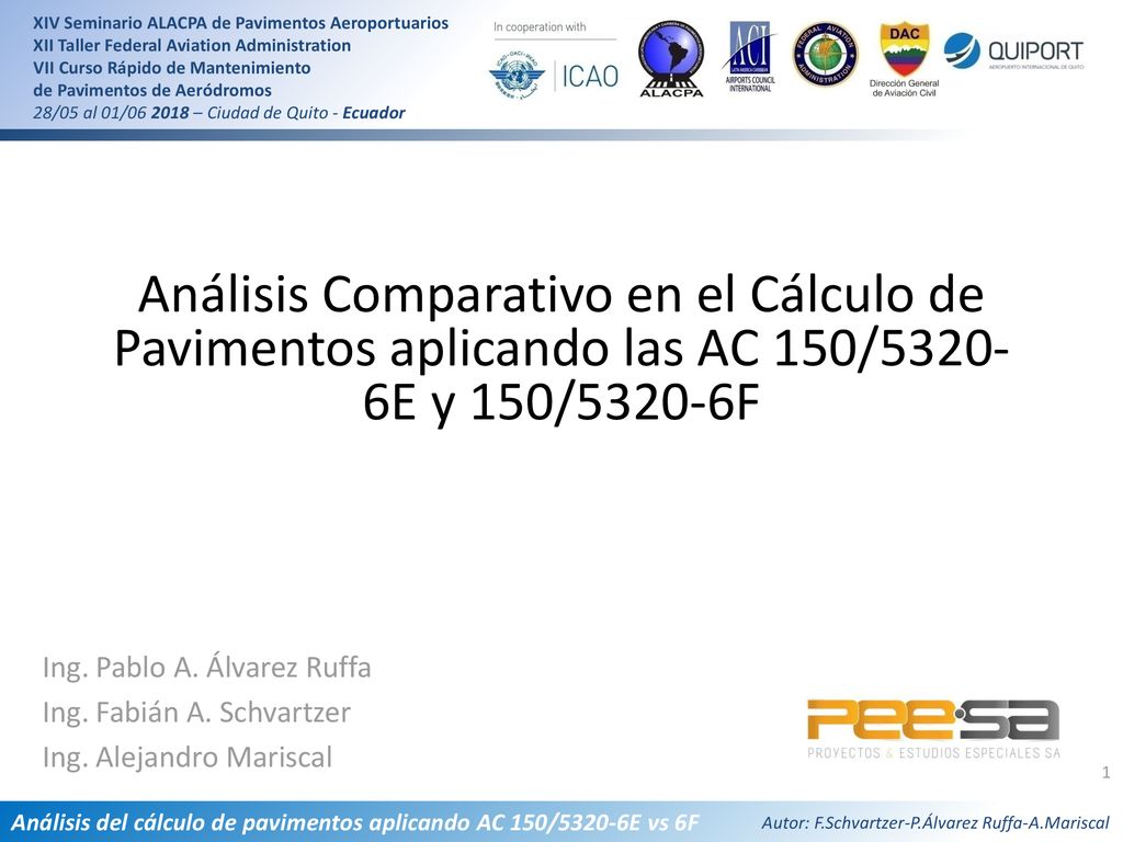 Análisis Comparativo en el Cálculo de Pavimentos aplicando las AC 150/5320-6E y 150/5320-6F