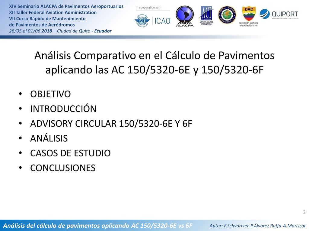 Análisis Comparativo en el Cálculo de Pavimentos aplicando las AC 150/5320-6E y 150/5320-6F