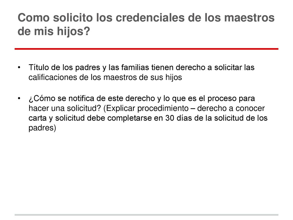 Como solicito los credenciales de los maestros de mis hijos