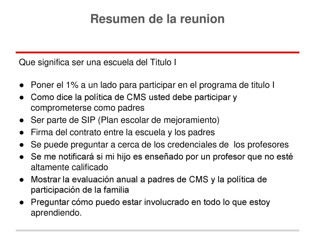 Resumen de la reunion Que significa ser una escuela del Titulo I