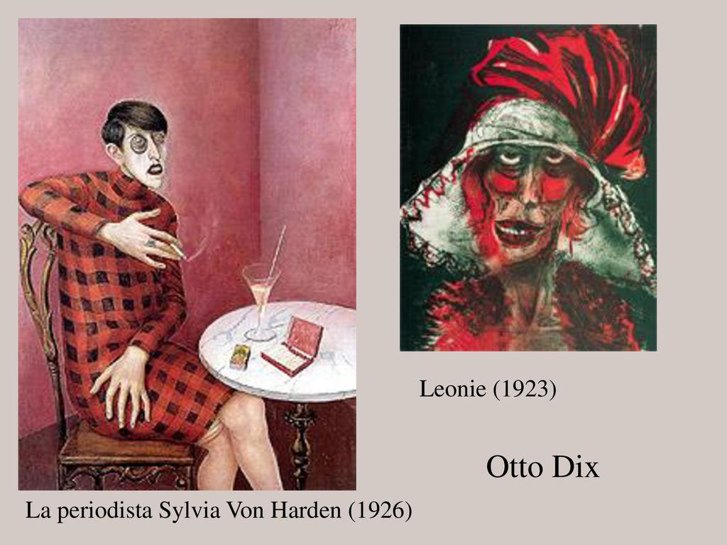 Leonie (1923) Otto Dix La periodista Sylvia Von Harden (1926)