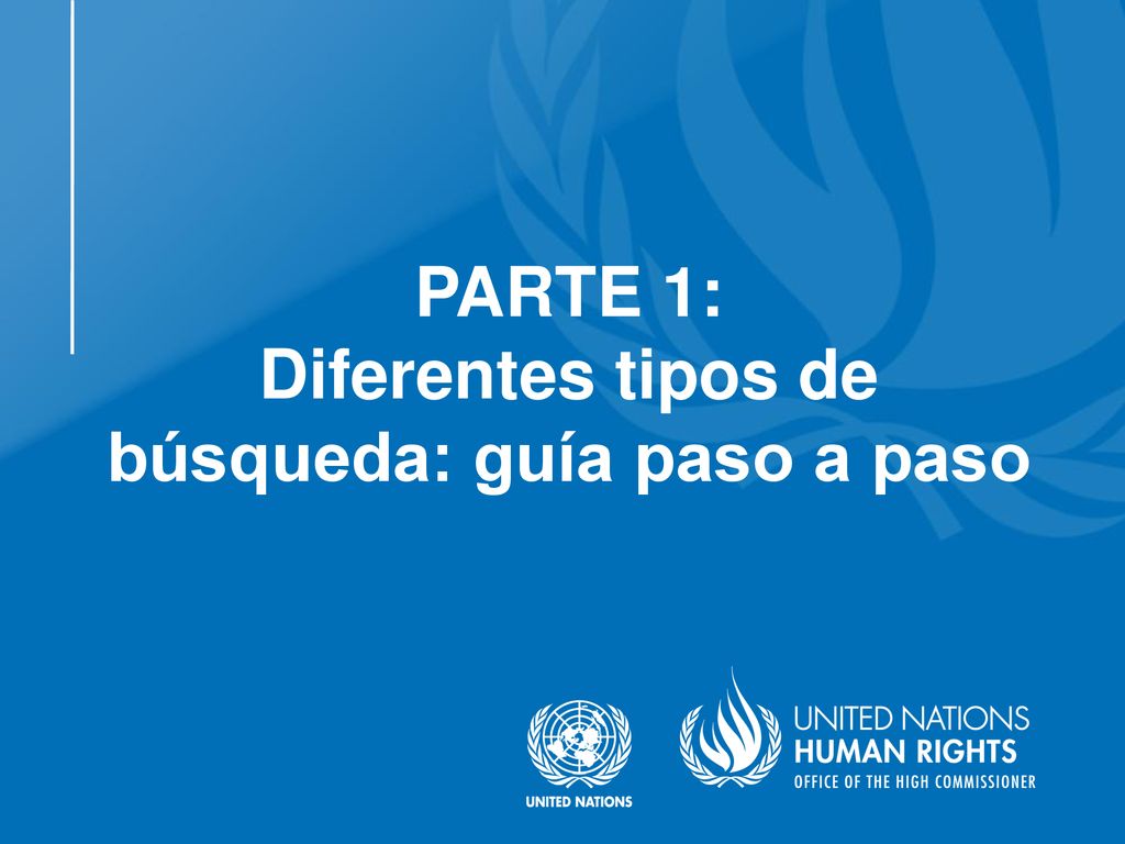 PARTE 1: Diferentes tipos de búsqueda: guía paso a paso
