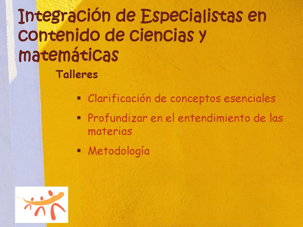 Integración de Especialistas en contenido de ciencias y matemáticas