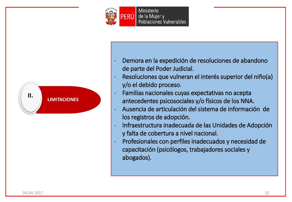 Demora en la expedición de resoluciones de abandono de parte del Poder Judicial.