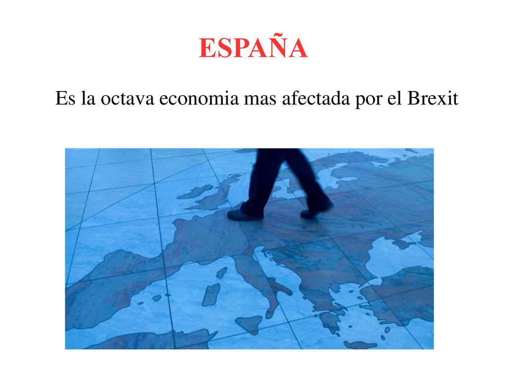 Es la octava economia mas afectada por el Brexit