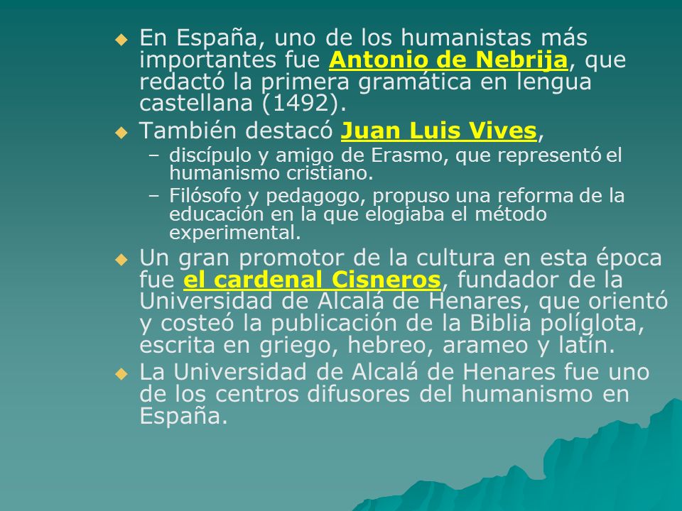 También destacó Juan Luis Vives,