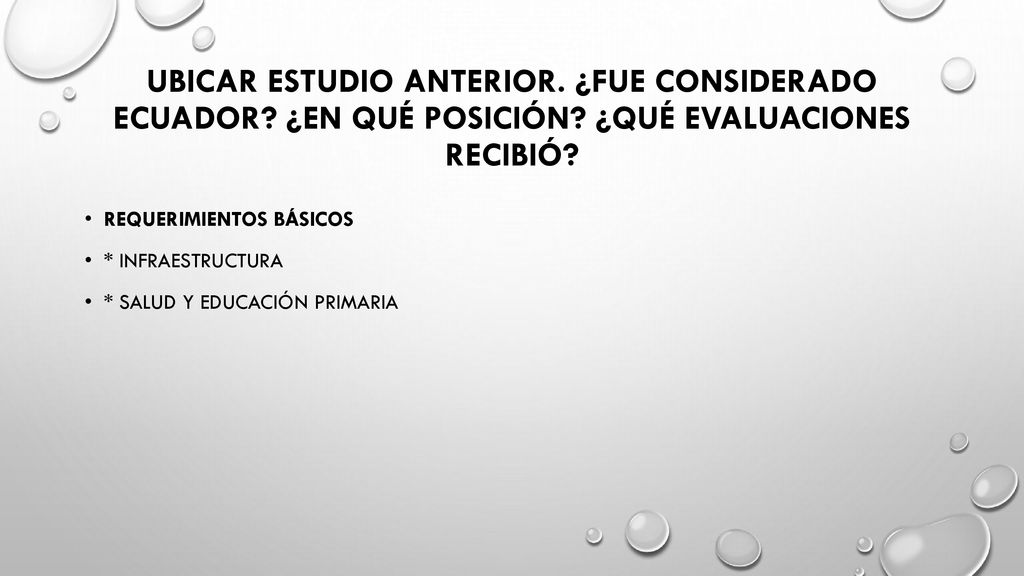 Ubicar estudio anterior. ¿Fue considerado Ecuador. ¿En qué posición