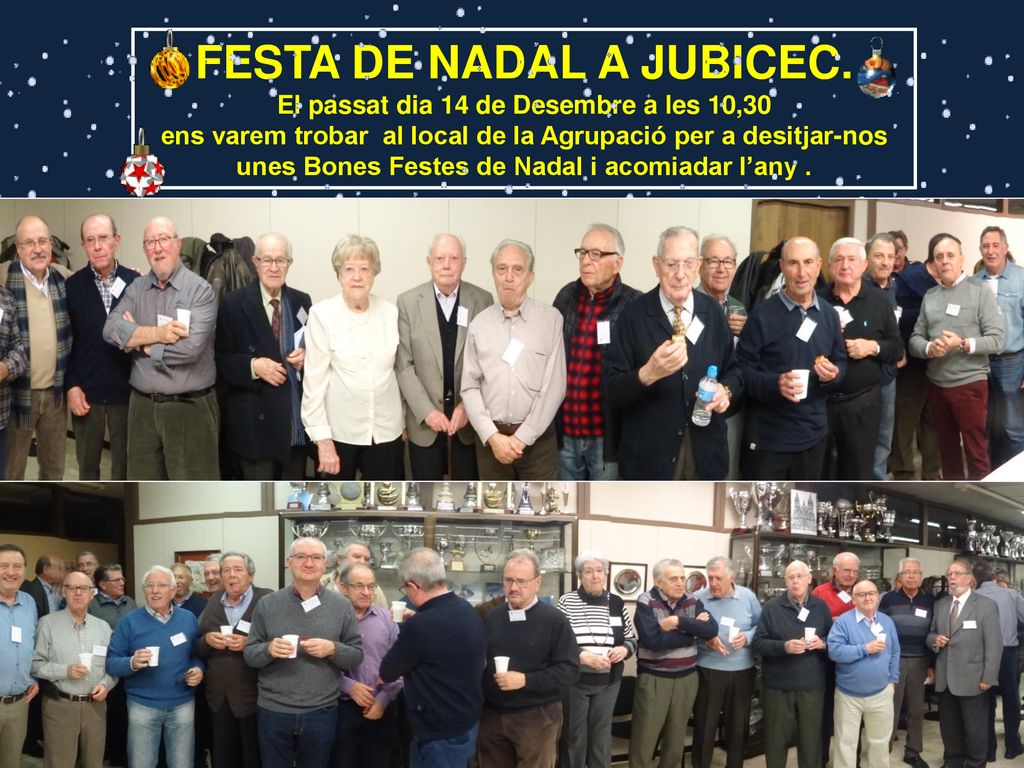 FESTA DE NADAL A JUBICEC. El passat dia 14 de Desembre a les 10,30