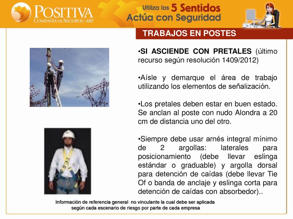 según cada escenario de riesgo por parte de cada empresa