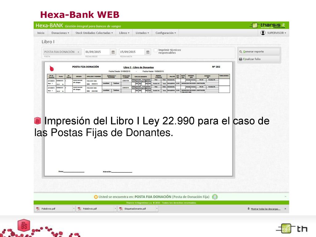 Hexa-Bank WEB Impresión del Libro I Ley para el caso de las Postas Fijas de Donantes.