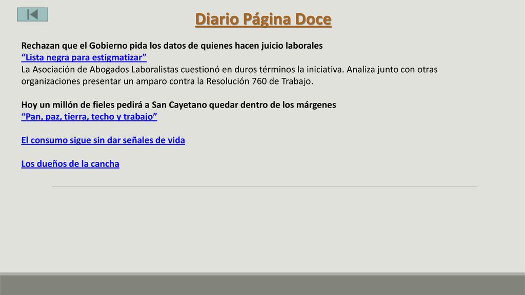 Diario Página Doce Rechazan que el Gobierno pida los datos de quienes hacen juicio laborales. Lista negra para estigmatizar