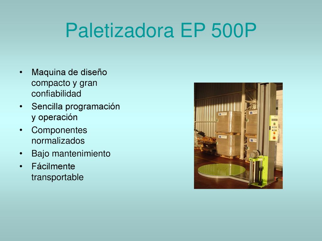 Paletizadora EP 500P Maquina de diseño compacto y gran confiabilidad