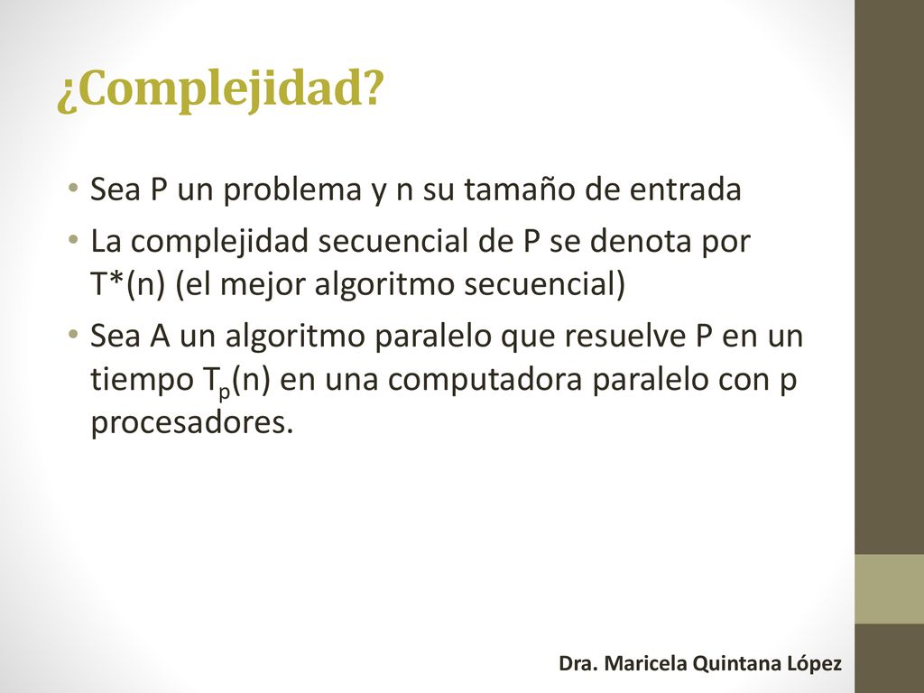 ¿Complejidad Sea P un problema y n su tamaño de entrada