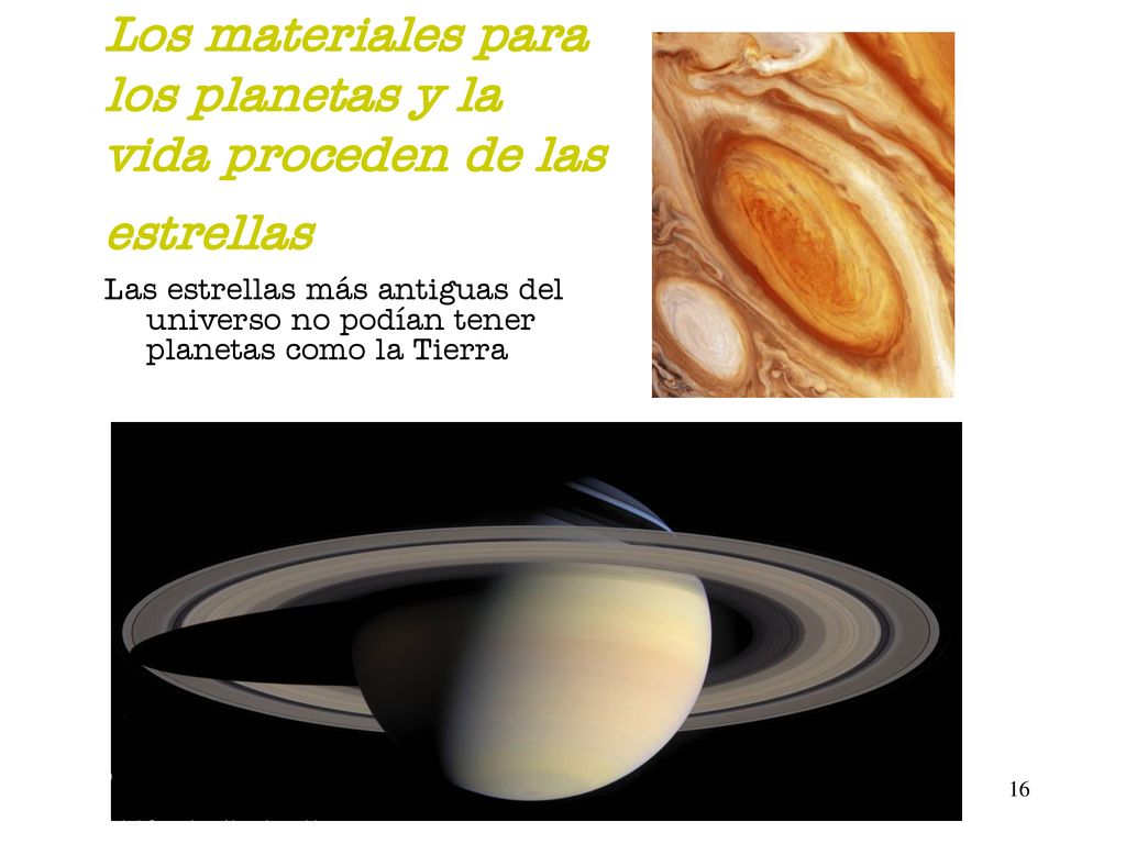 Los materiales para los planetas y la vida proceden de las estrellas