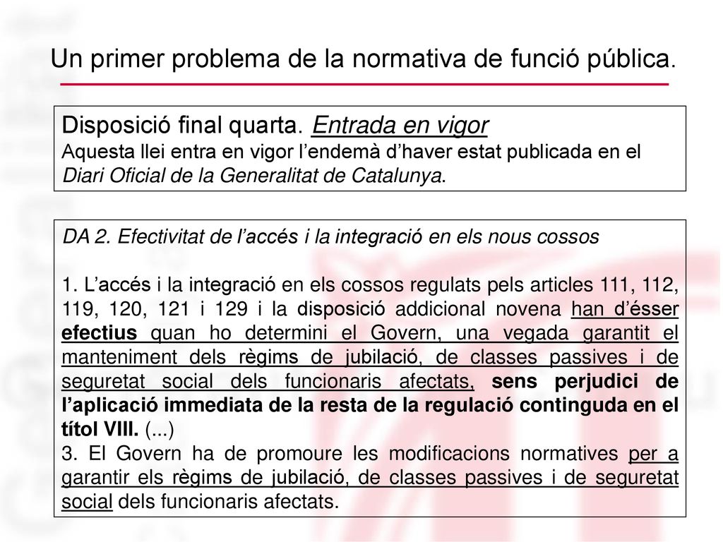 Un primer problema de la normativa de funció pública.