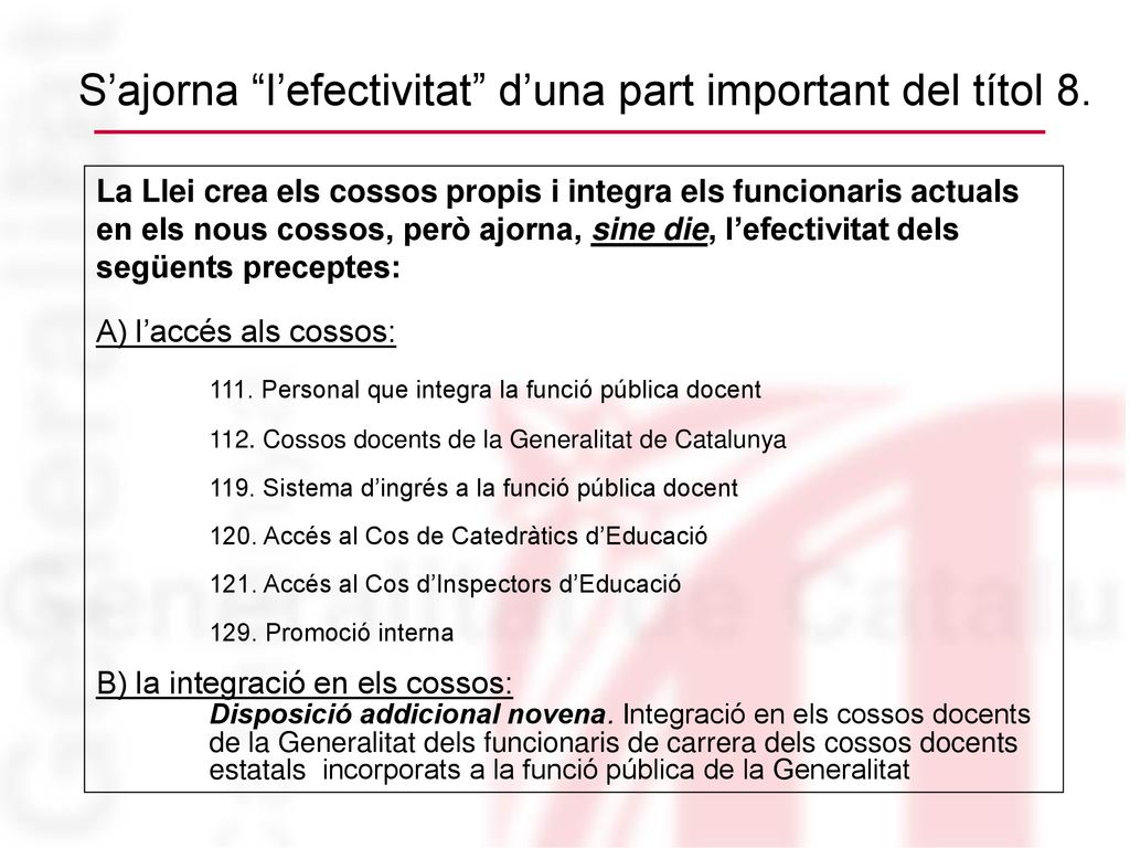 S’ajorna l’efectivitat d’una part important del títol 8.