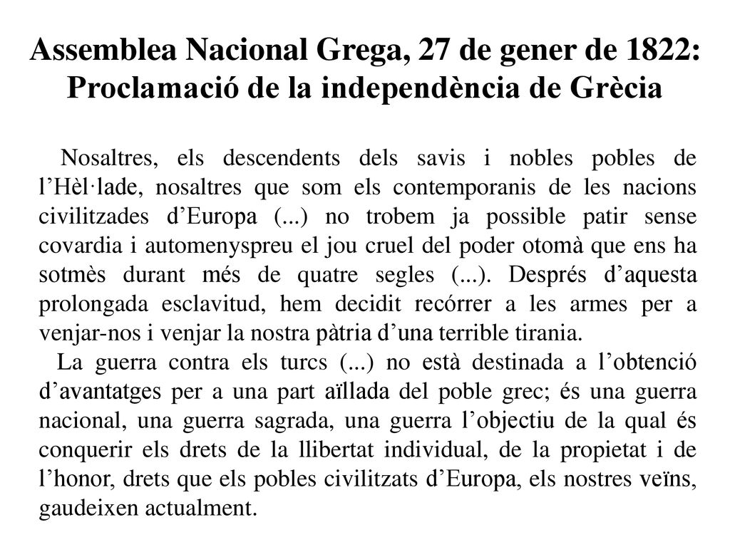 Assemblea Nacional Grega, 27 de gener de 1822: Proclamació de la independència de Grècia