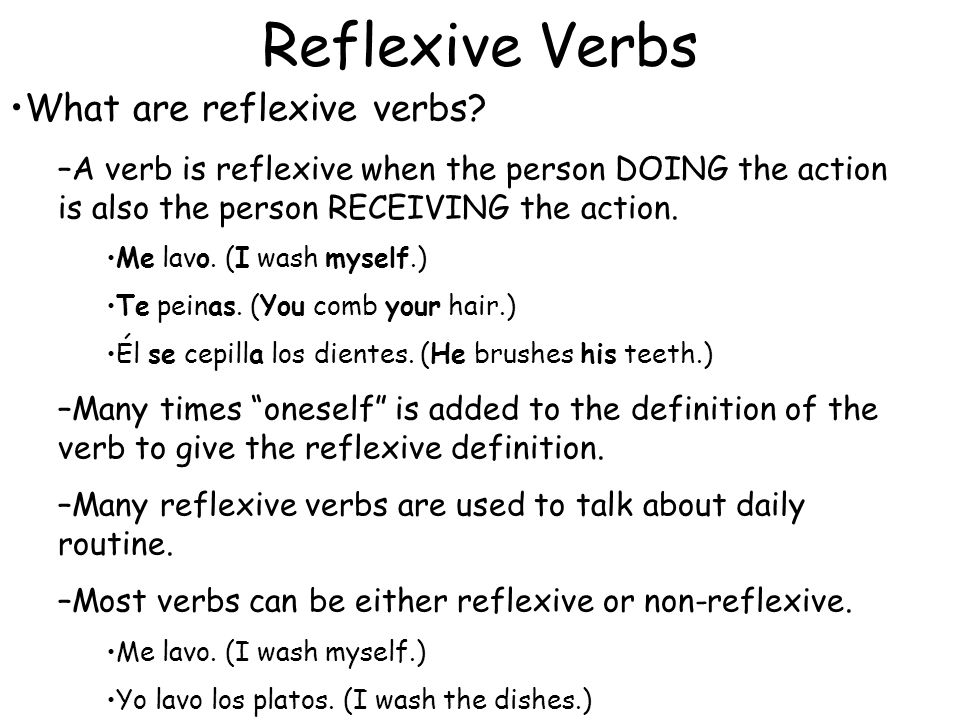 Reflexive Verbs What are reflexive verbs