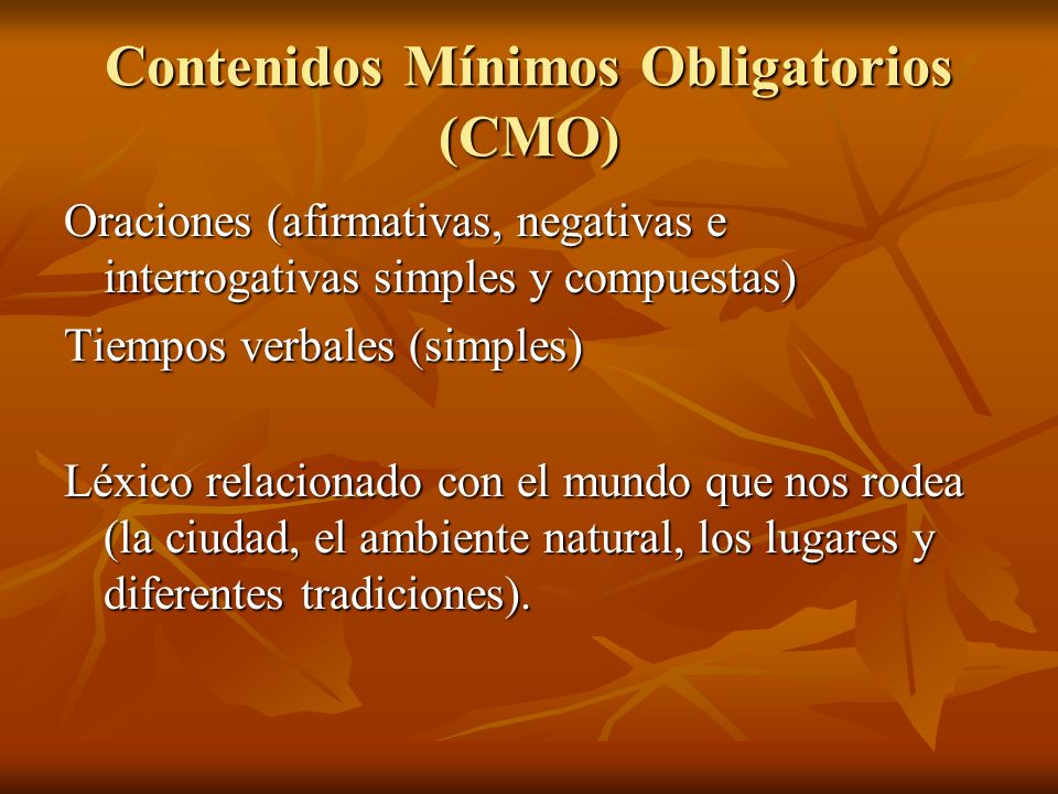 Contenidos Mínimos Obligatorios (CMO)