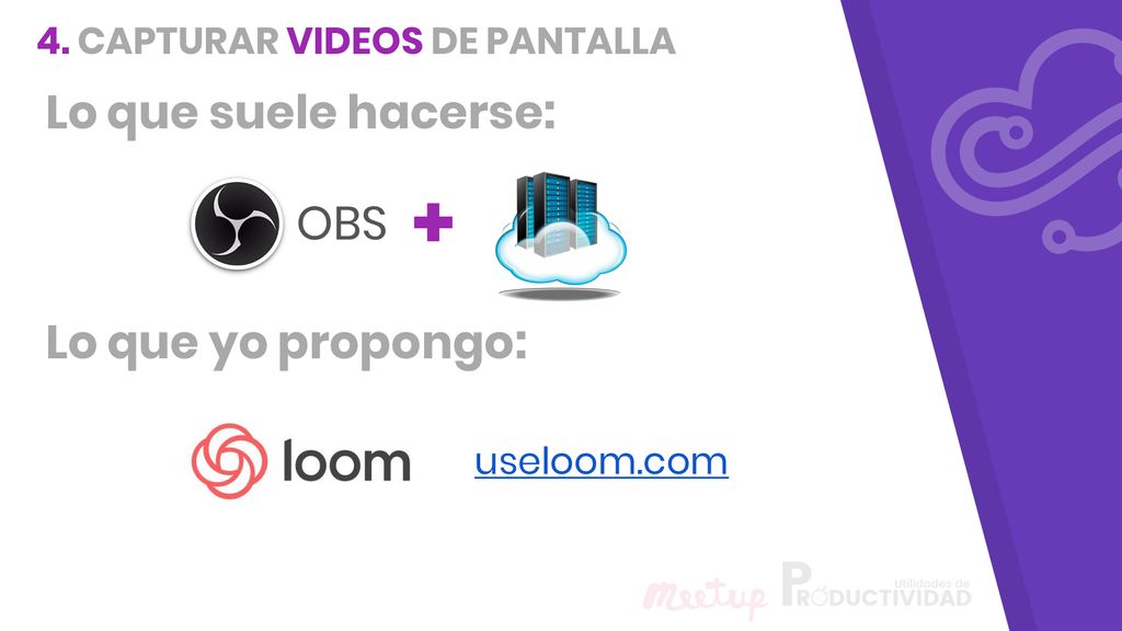 4. CAPTURAR VIDEOS DE PANTALLA Lo que suele hacerse: + OBS