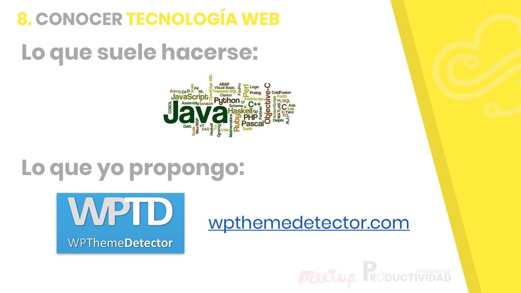8. CONOCER TECNOLOGÍA WEB Lo que suele hacerse: Lo que yo propongo:
