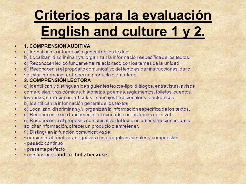 Criterios para la evaluación English and culture 1 y 2.