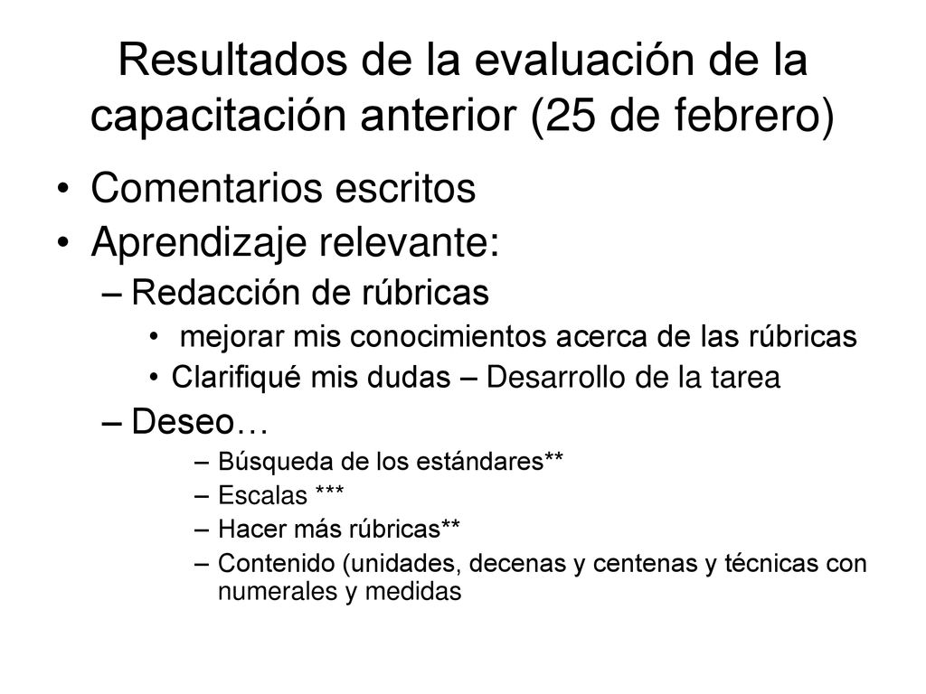 Resultados de la evaluación de la capacitación anterior (25 de febrero)