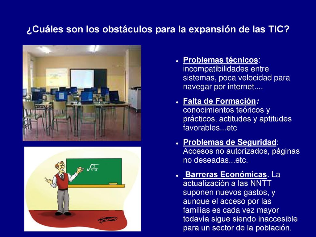 ¿Cuáles son los obstáculos para la expansión de las TIC