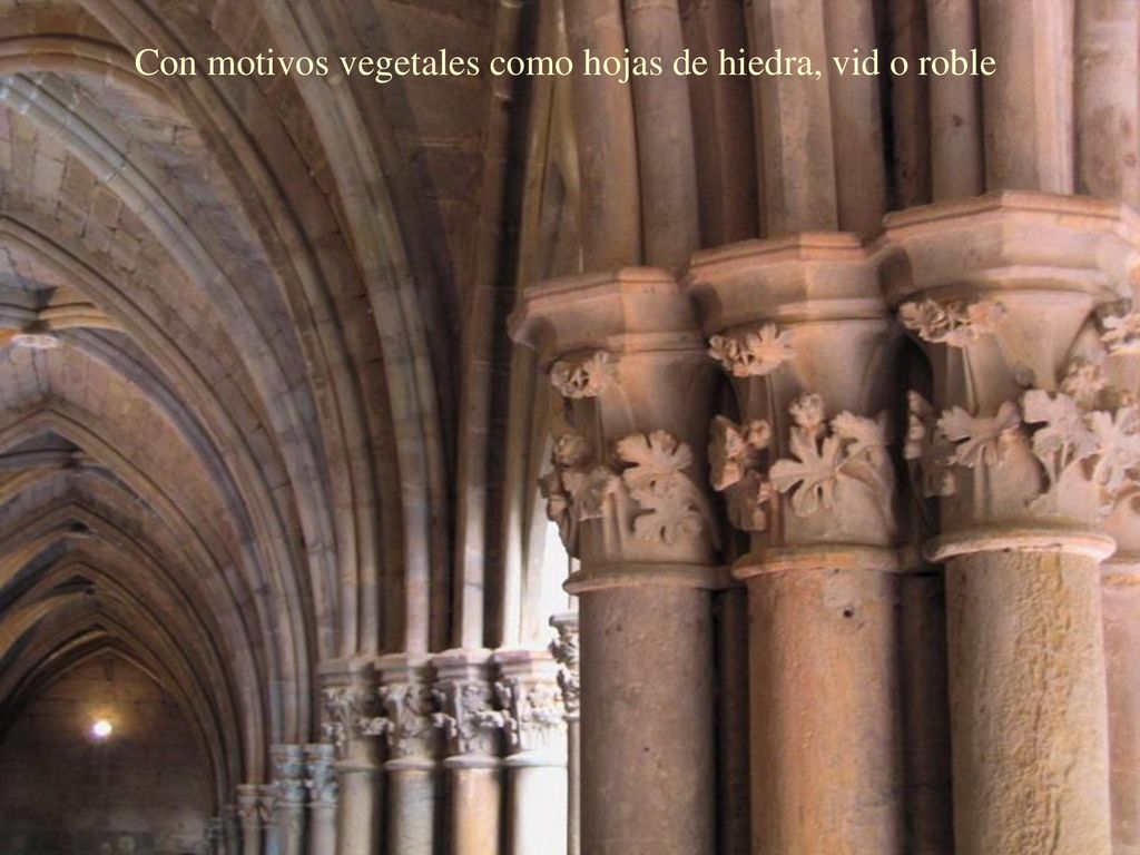 Con motivos vegetales como hojas de hiedra, vid o roble