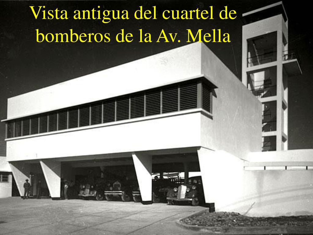 Vista antigua del cuartel de bomberos de la Av. Mella