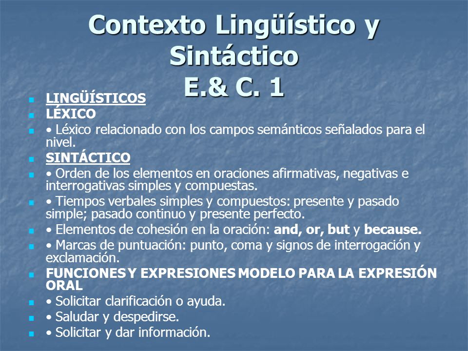 Contexto Lingüístico y Sintáctico E.& C. 1