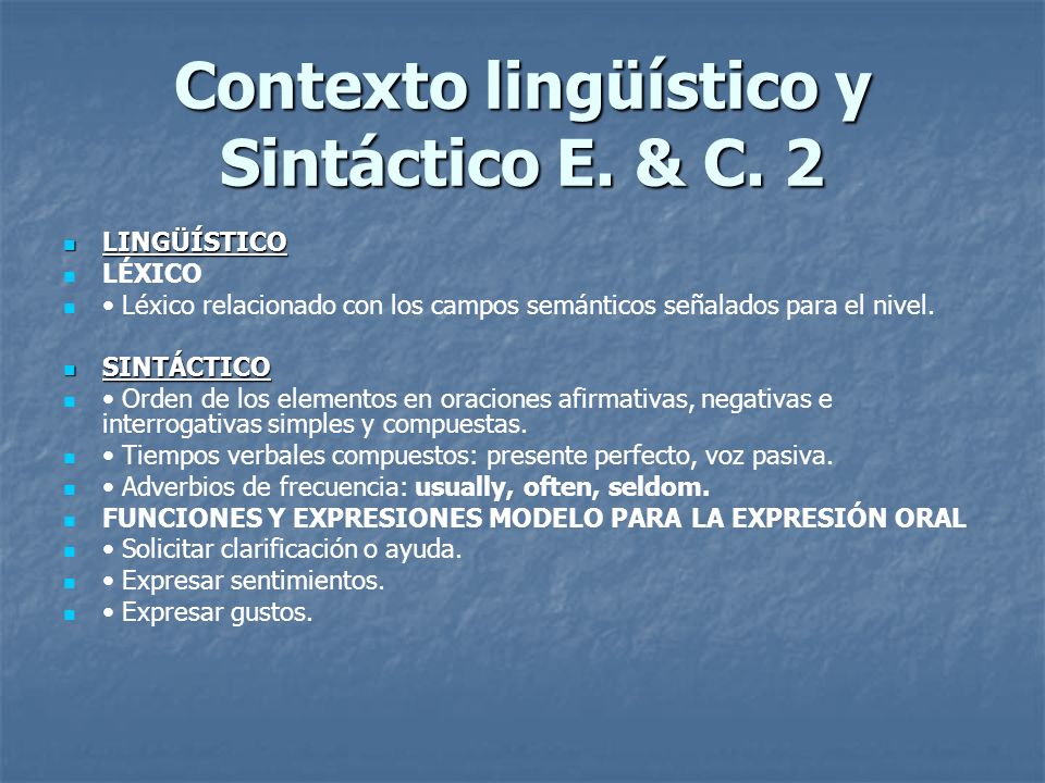Contexto lingüístico y Sintáctico E. & C. 2