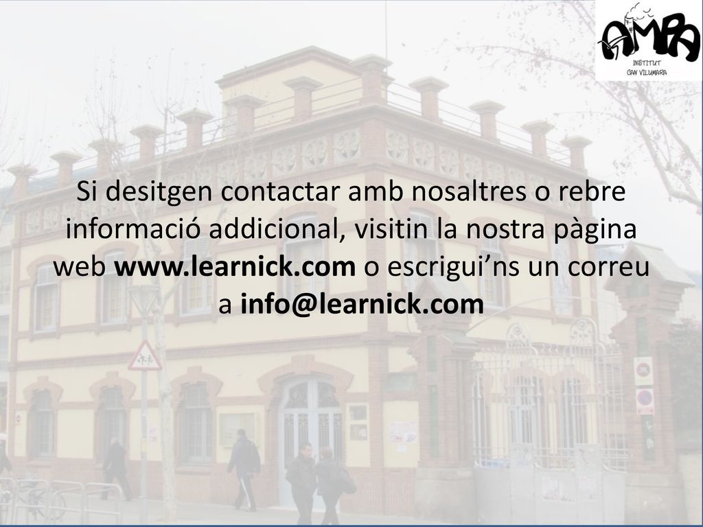 Si desitgen contactar amb nosaltres o rebre informació addicional, visitin la nostra pàgina web   o escrigui’ns un correu a
