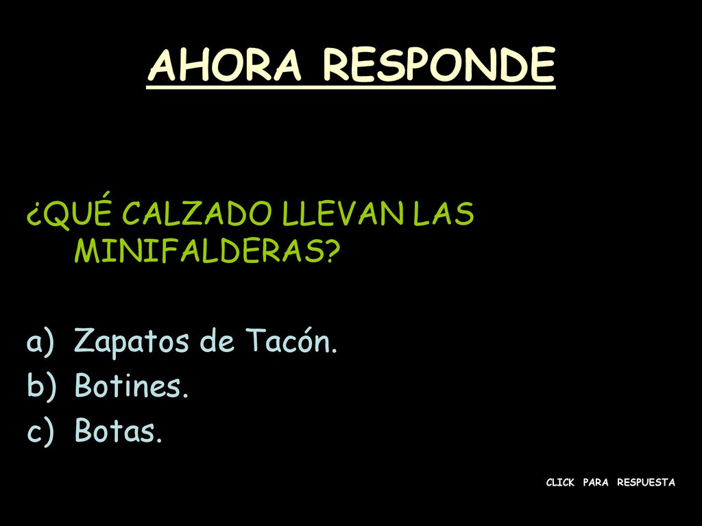 AHORA RESPONDE ¿QUÉ CALZADO LLEVAN LAS MINIFALDERAS Zapatos de Tacón.