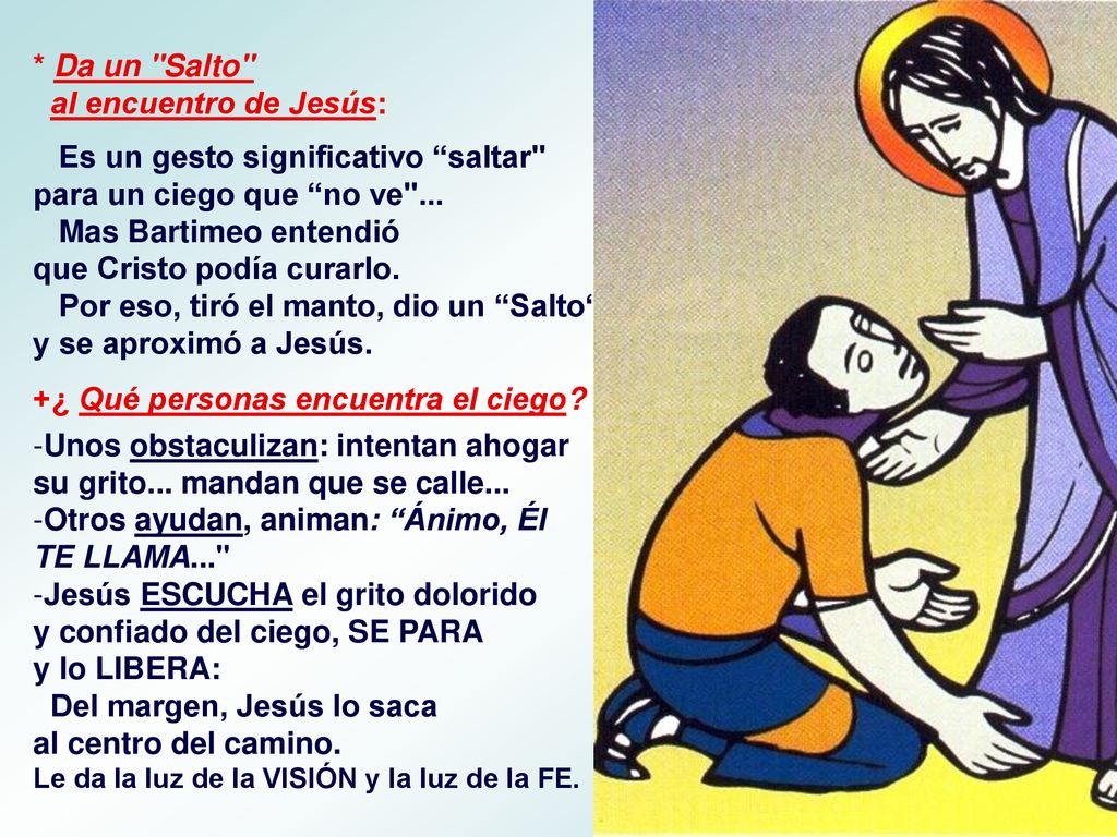 Es un gesto significativo saltar para un ciego que no ve ...