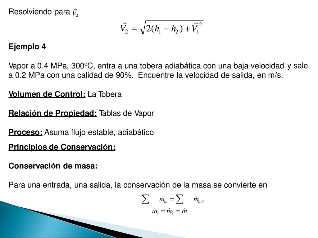 min   m out  2 V2  2(h1  h2 ) V1 Resolviendo para