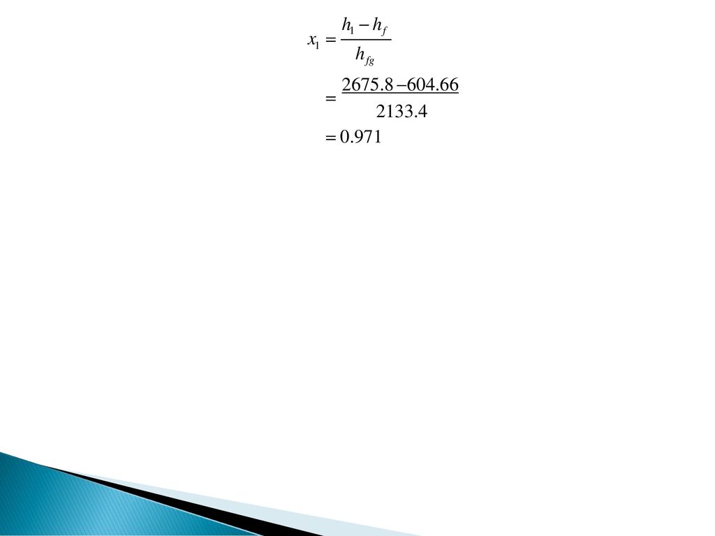 h1  hf x  1 hfg    0.971