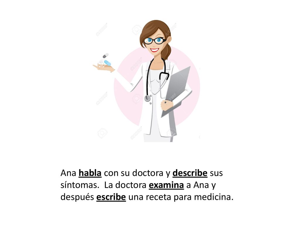 Ana habla con su doctora y describe sus síntomas