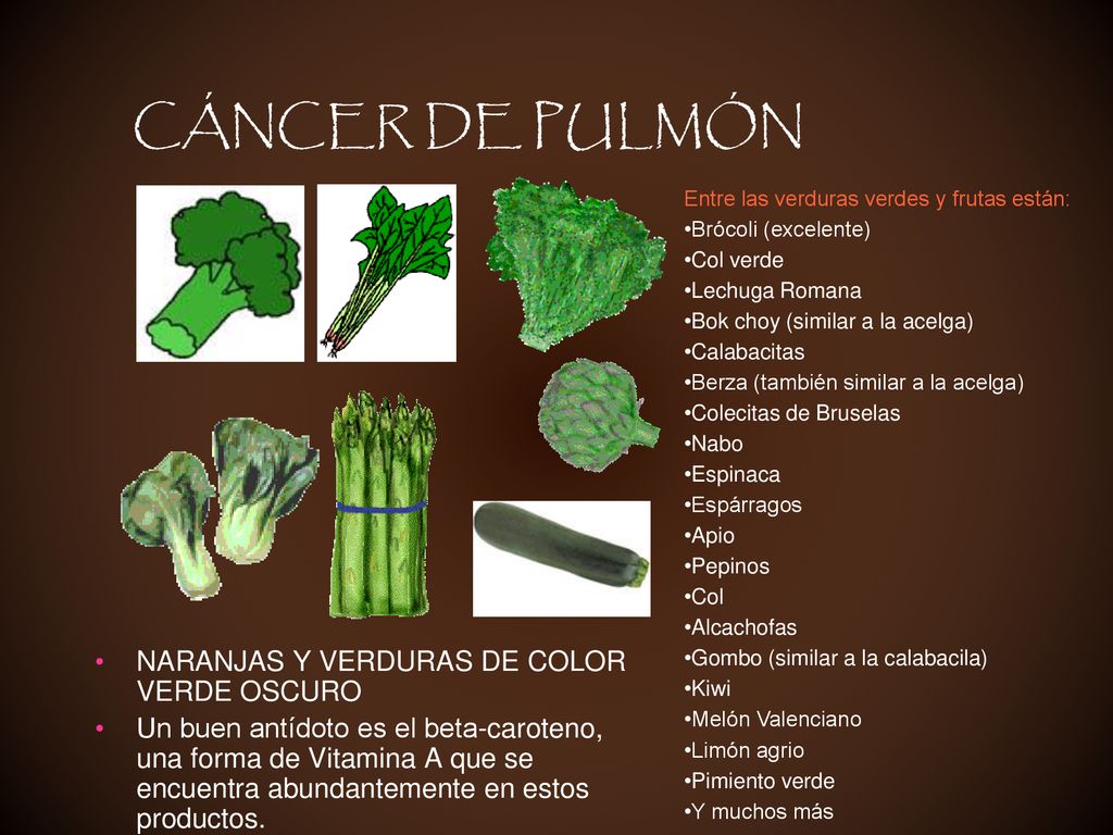 CÁNCER DE PULMÓN NARANJAS Y VERDURAS DE COLOR VERDE OSCURO
