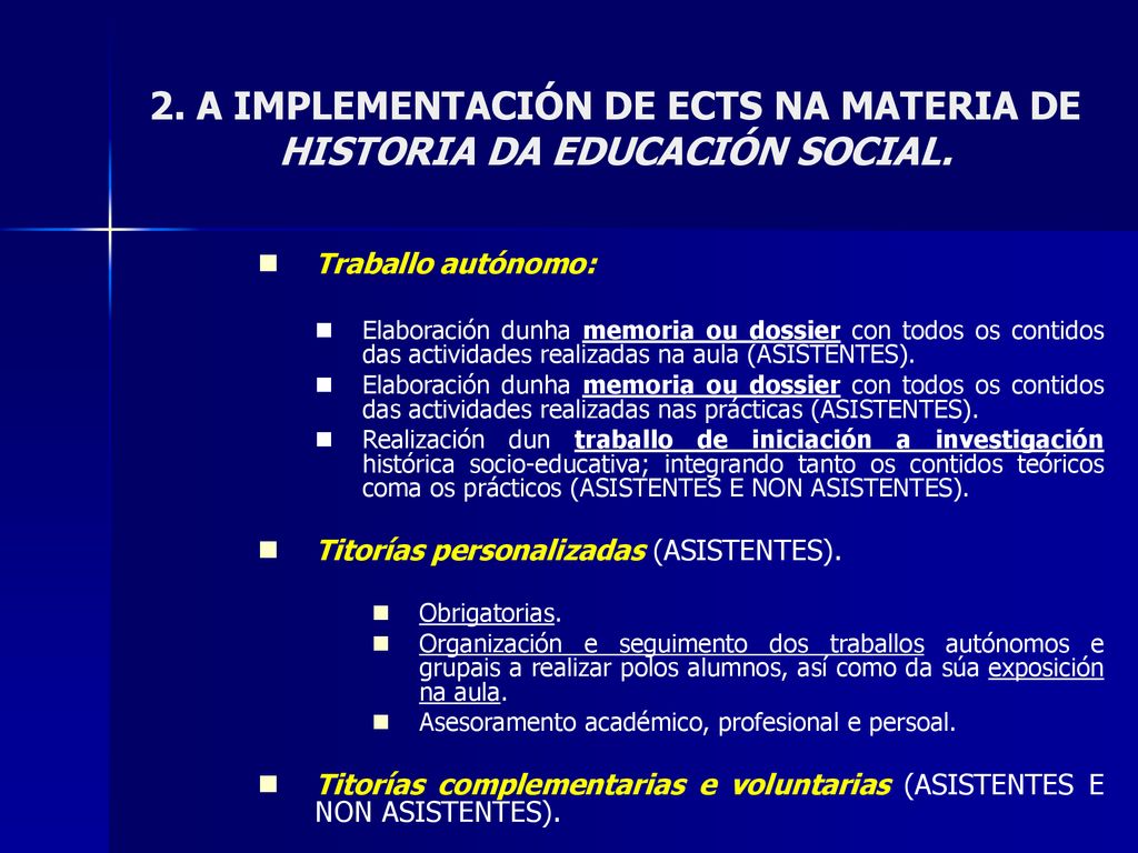 2. A IMPLEMENTACIÓN DE ECTS NA MATERIA DE HISTORIA DA EDUCACIÓN SOCIAL.