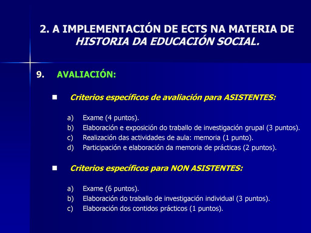 2. A IMPLEMENTACIÓN DE ECTS NA MATERIA DE HISTORIA DA EDUCACIÓN SOCIAL.