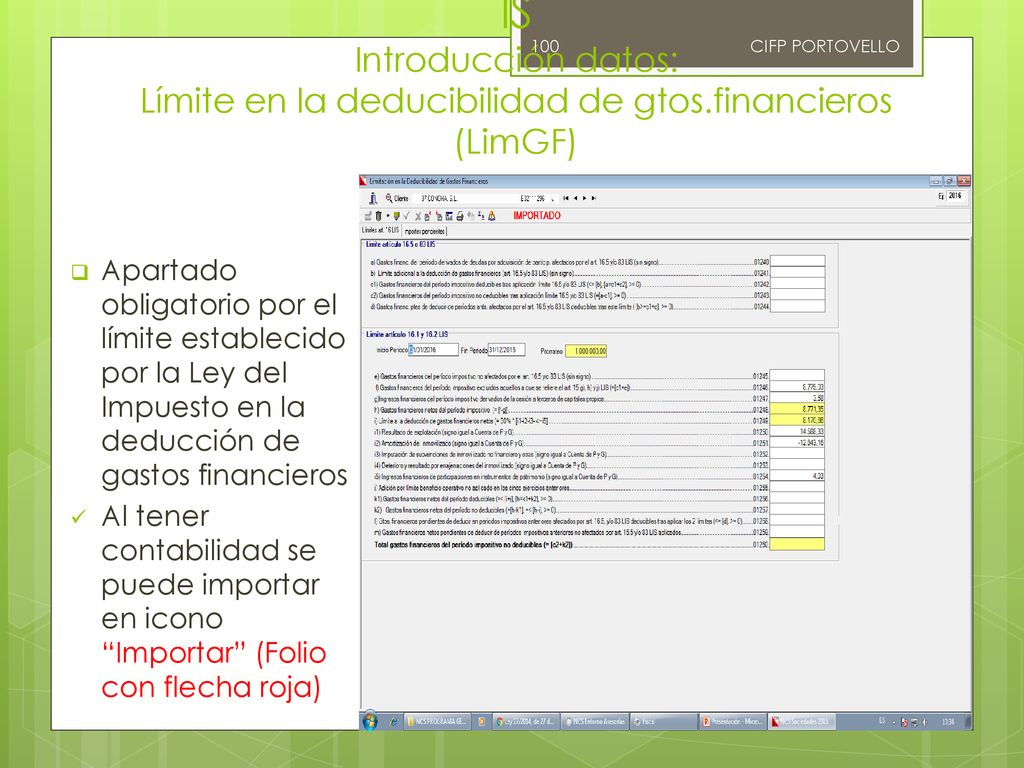 CIFP PORTOVELLO IS Introducción datos: Límite en la deducibilidad de gtos.financieros (LimGF)