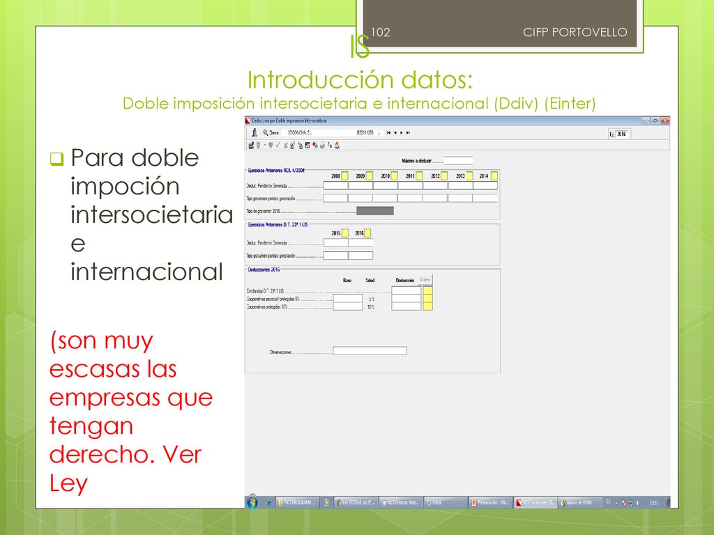 CIFP PORTOVELLO IS Introducción datos: Doble imposición intersocietaria e internacional (Ddiv) (Einter)