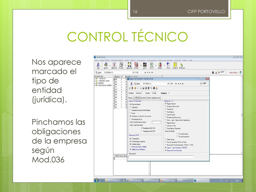 CIFP PORTOVELLO CONTROL TÉCNICO. Nos aparece marcado el tipo de entidad (jurídica).