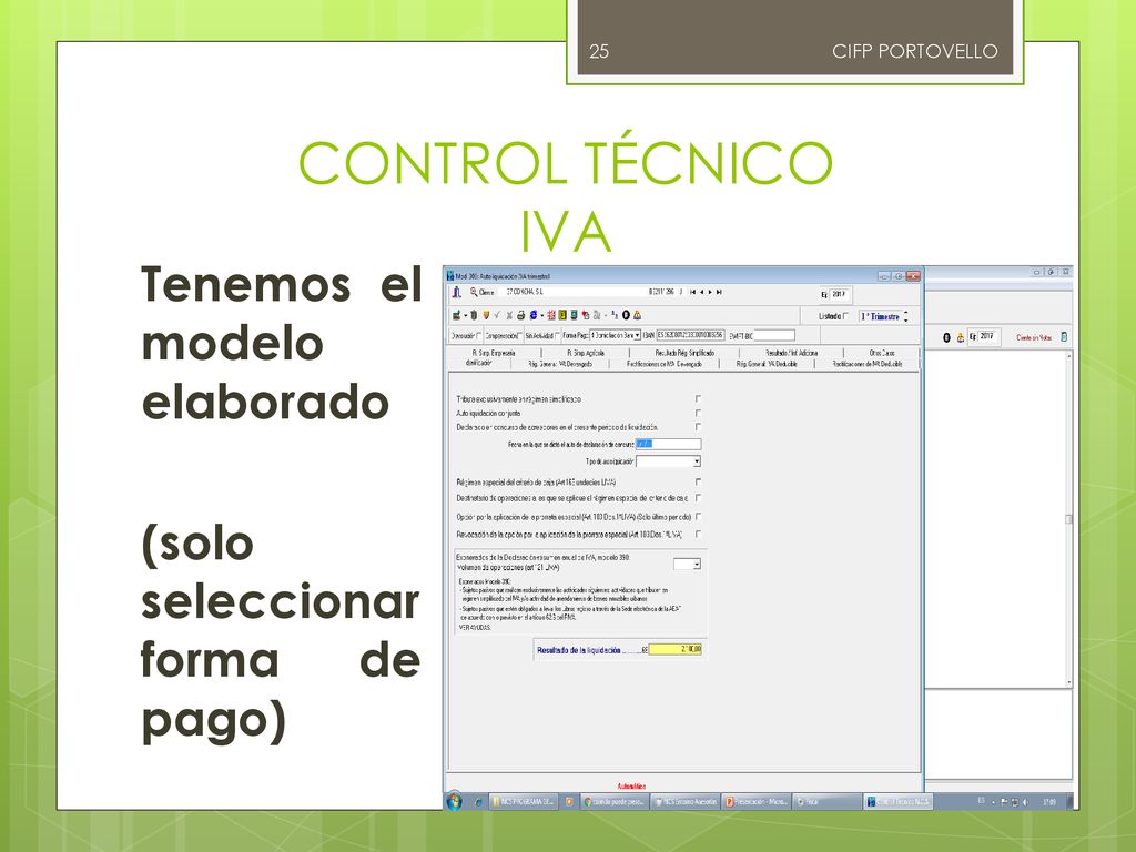 CIFP PORTOVELLO CONTROL TÉCNICO IVA Tenemos el modelo elaborado (solo seleccionar forma de pago)