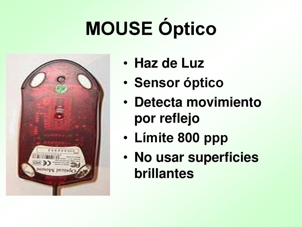 MOUSE Óptico Haz de Luz Sensor óptico Detecta movimiento por reflejo
