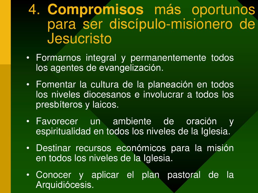 4. Compromisos más oportunos para ser discípulo-misionero de Jesucristo