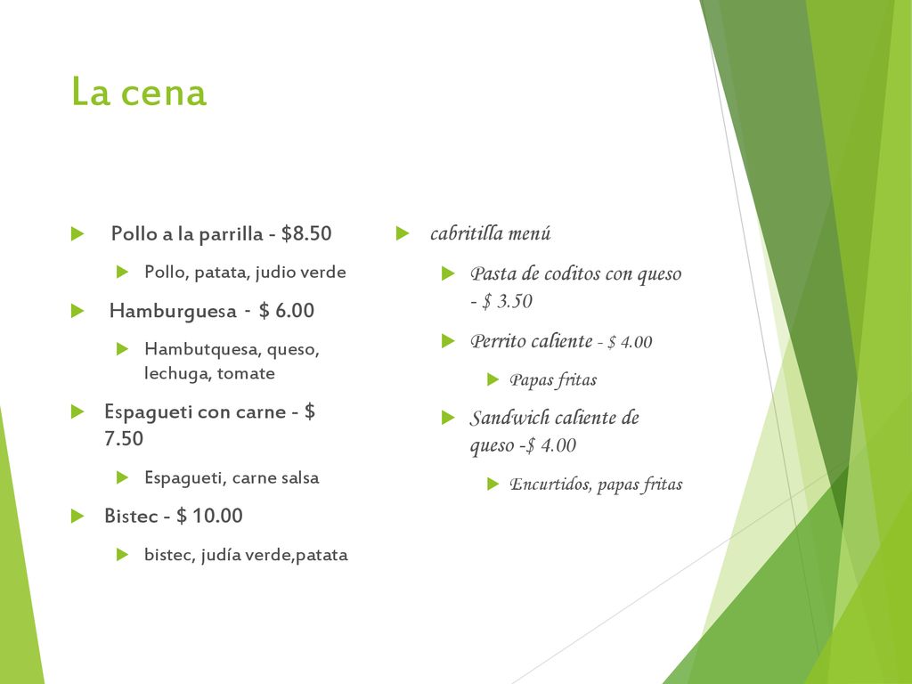 La cena Pollo a la parrilla - $8.50 Hamburguesa - $ 6.00