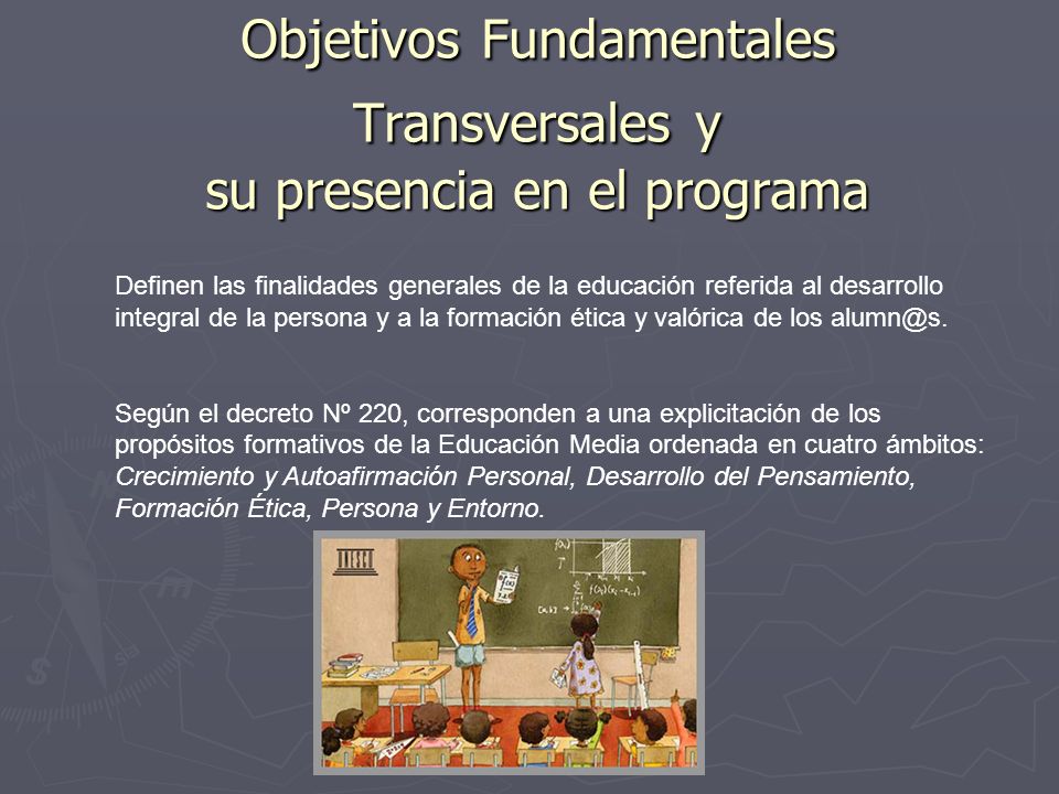Objetivos Fundamentales Transversales y su presencia en el programa